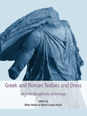 cover image of Greek and Roman Textiles and Dress
